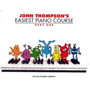 JOHN THOMPSON'S CURSO FÁCIL PARA PIANO PRIMERA PARTE