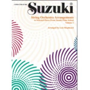 Suzuki Arreglos de Cuerdas para Orquesta.