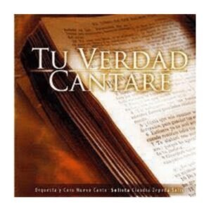 Tu Verdad Cantaré CD Descargable