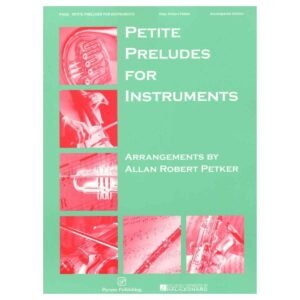 Petite Preludes For Instruments (for trumpet, Clarinet, baritone and tenor saxophone)